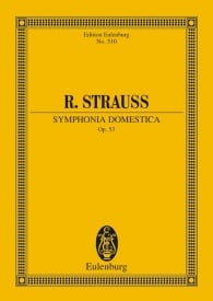 Strauss: Symphonia domestica Opus 53 (Study Score) published by Eulenburg